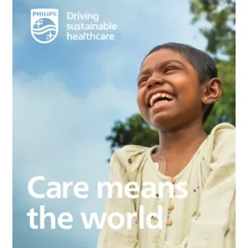 Philips Launches Global ‘Care Means the World’ Sustainability Campaign