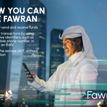 Qatar Central Bank Introduces FAWRAN Instant Payment Service for Swift Financial Transactions